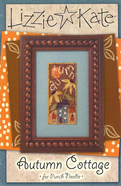 PN020 Autumn Cottage Punch Needle -- Click to see our finished models