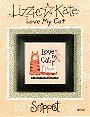 Love My Cat -- counted cross stitch from Lizzie Kate